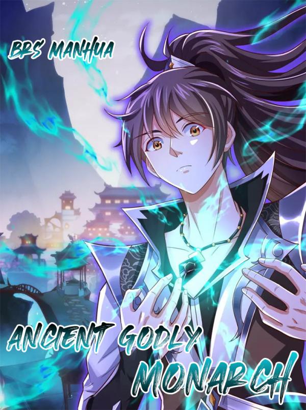 Ancient Godly Monarch