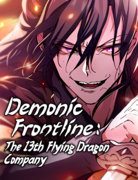 Demonic Frontline: The 13th Flying Dragon Company